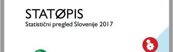 Statistični pregled Slovenije 2017 kot navdih za pobude delavskih zaupnikov za VZD